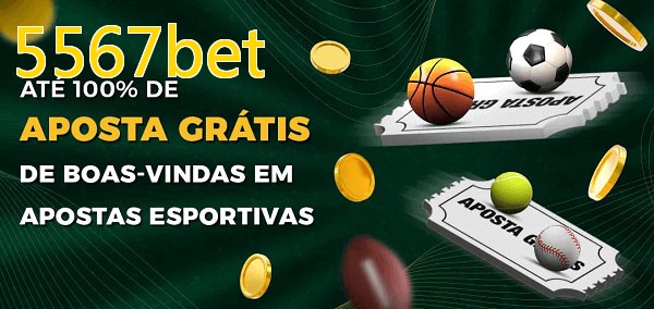 5567betbet Ate 100% de Aposta Gratis